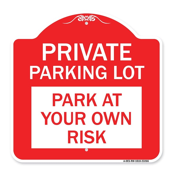 Signmission Designer Series Sign-Private Parking Lot, Red & White Aluminum Sign, 18" x 18", RW-1818-23266 A-DES-RW-1818-23266 - main